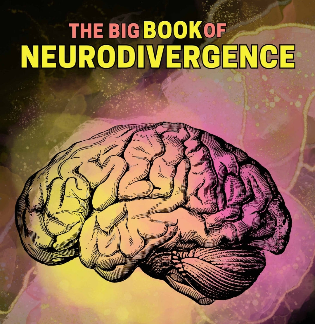 Andrew Gray's Big Book of Neurodivergence