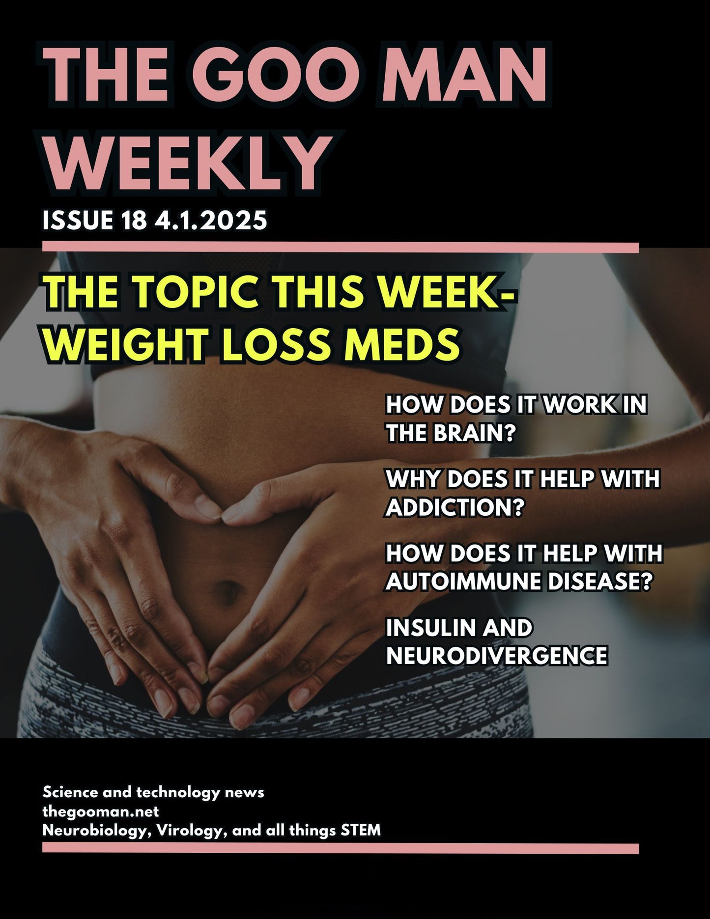 Goo Man Weekly Issue 18: The Wonders of Semaglutides