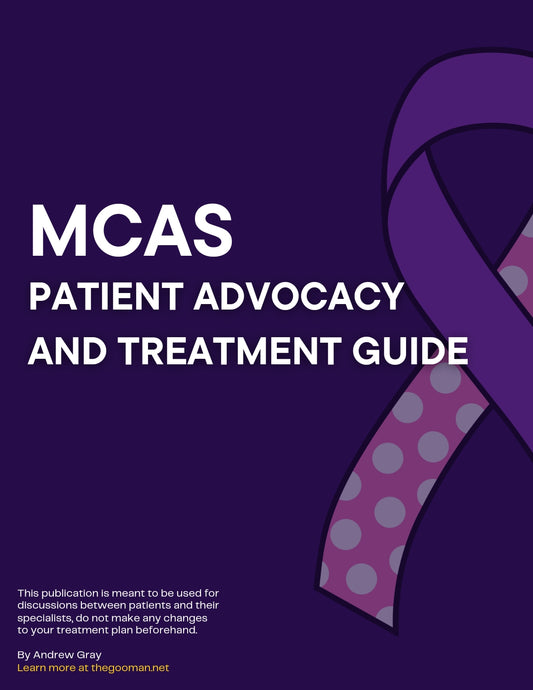 Patient Advocacy and Treatment: MAST CELL ACTIVATION