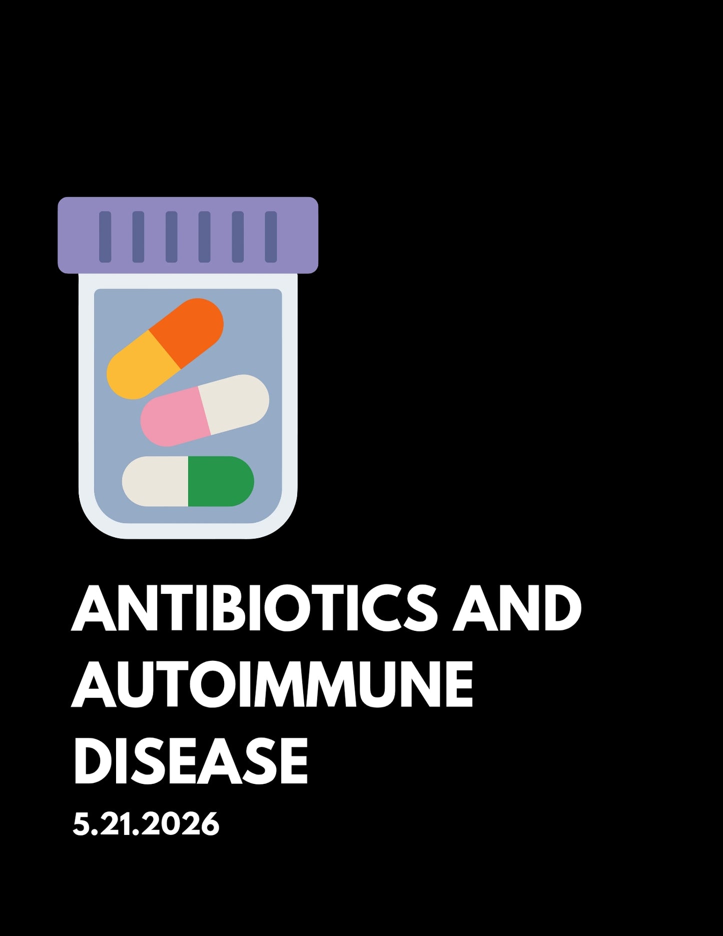 Antibiotics and Autoimmune Disease