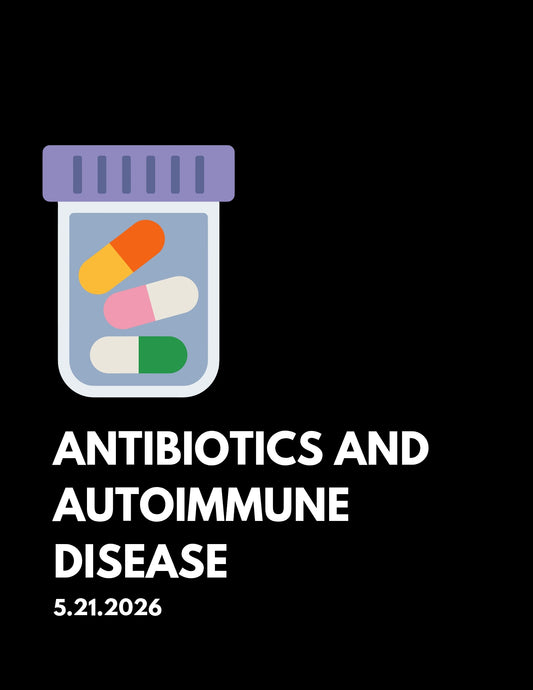 Antibiotics and Autoimmune Disease